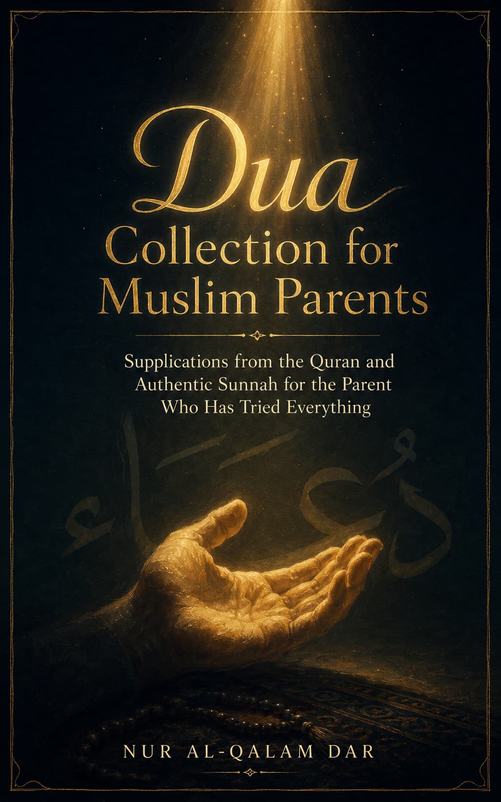 The Muslim Parent Du'a Collection